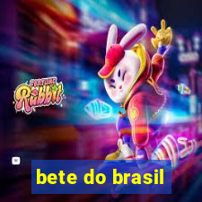 bete do brasil